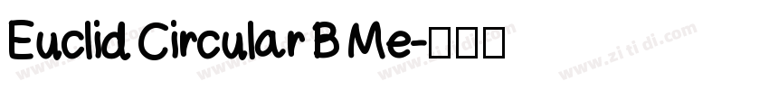 Euclid Circular B Me字体转换